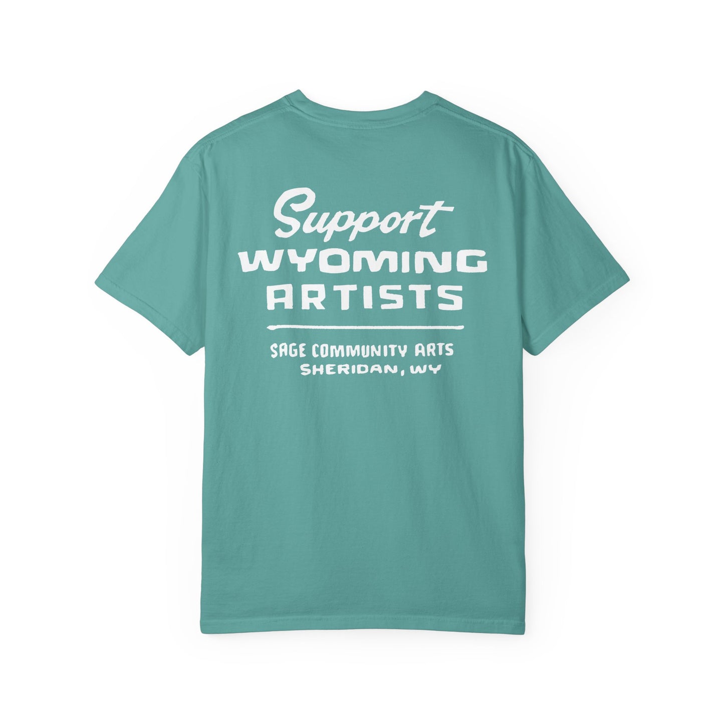 Support Wyoming Artists – Signage Tee